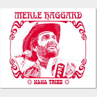 Merle Haggard \ Mama Tried / Retro Country Music Fan Design Posters and Art